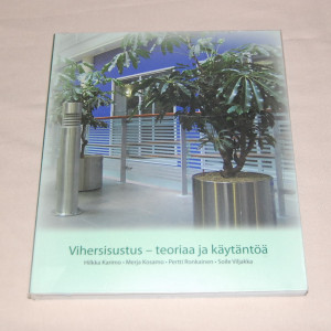 Vihersisustus - teoriaa ja käytäntöä